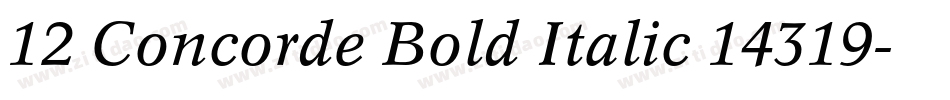 12 Concorde Bold Italic 14319字体转换